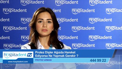 Protez Dişler Ağızda Hareket Ediyorsa Ne Yapmak Gerekir?
