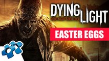 Soluce Dying Light : All Easter Eggs
