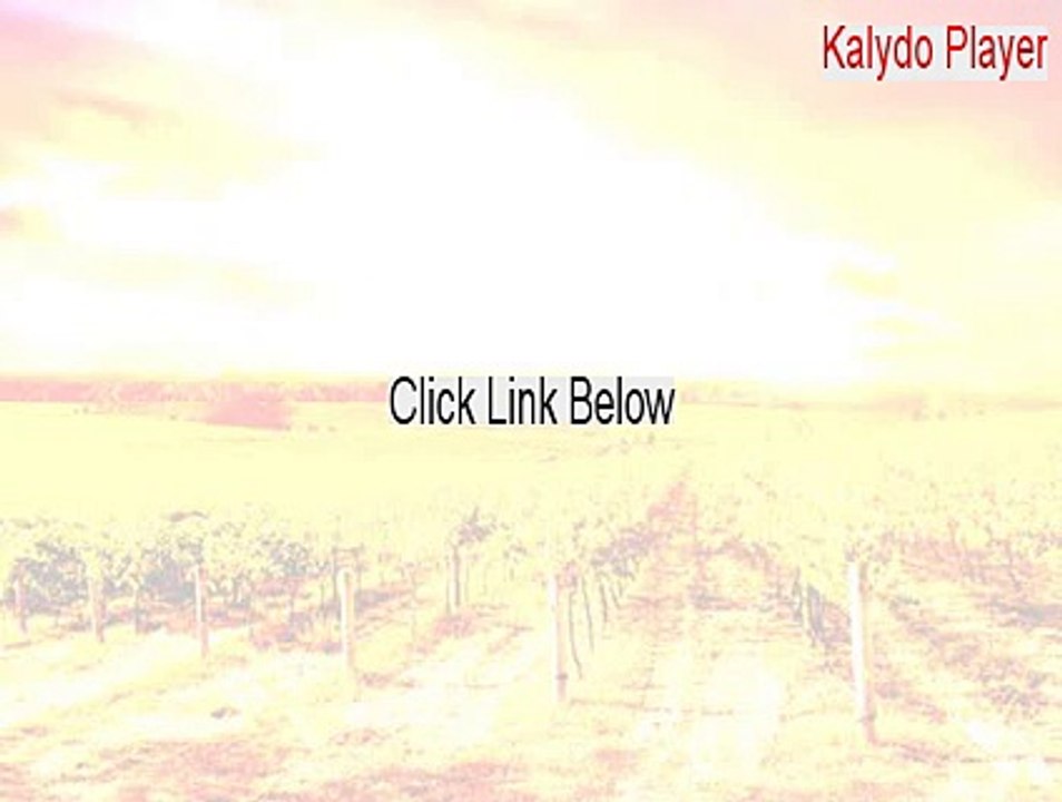 Kalydo Player Keygen (Download Here 2015)