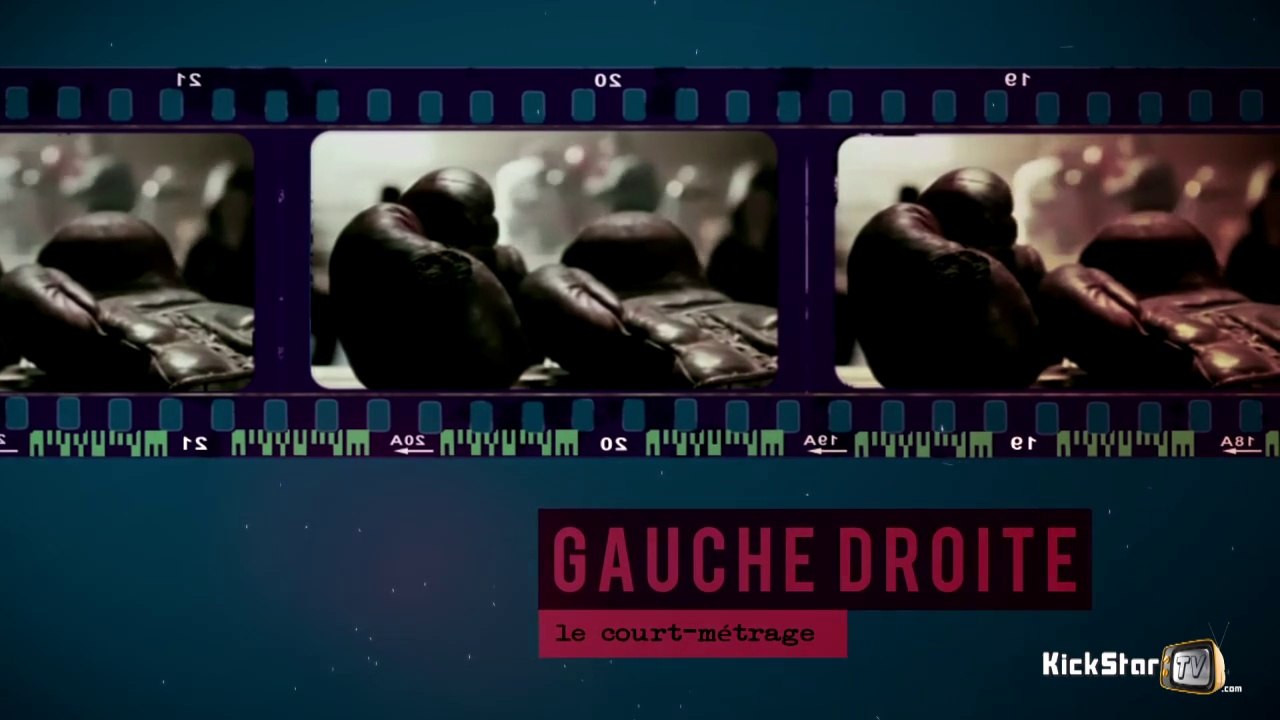 KickStarTV - COURT TOUJOURS - Gauche Droite