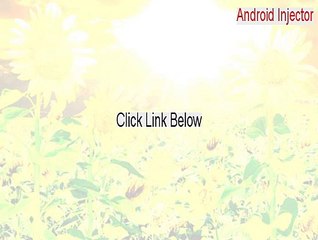 Android Injector Free Download - Download Here [2015]