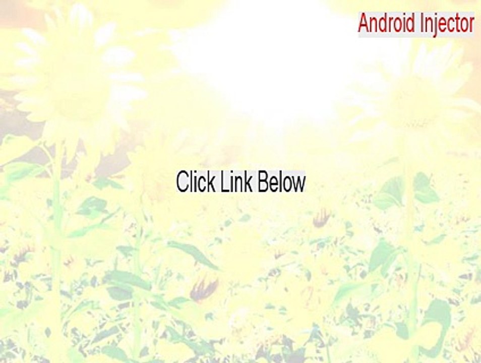 Android Injector Free Download - Download Here [2015]