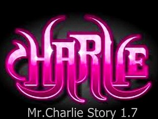 Charlie_DJ presenta - Mr.Charlie Story 1.7