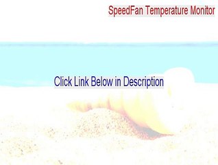SpeedFan Temperature Monitor Cracked - Instant Download [2015]