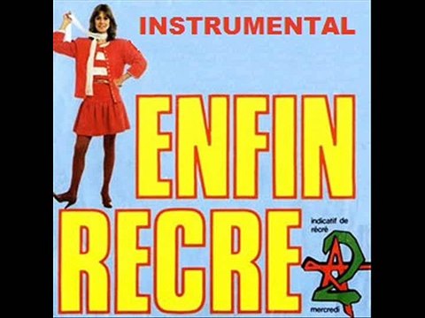 Récré A2, c'est fini Générique de fin mercredi