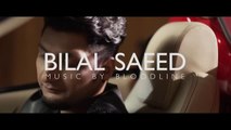 Kaash  Bilal Saeed  Latest Punjabi Songs 2015