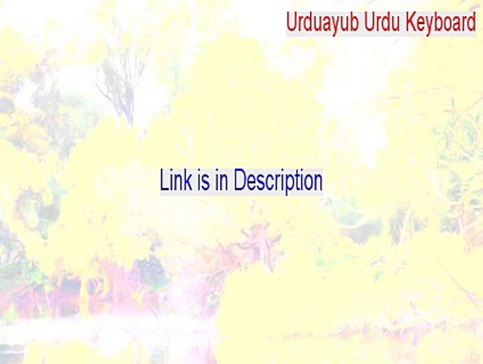 Urduayub Urdu Keyboard Keygen [Download Now 2015]