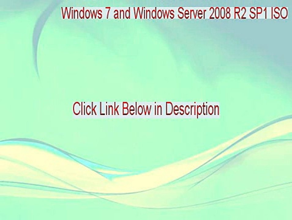 Windows 7 and Windows Server 2008 R2 SP1 ISO Free Download [Windows 7 and Windows Server 2008 R2 SP1 ISOwindows 7 and windows server 2008 r2 sp1 iso 2015]