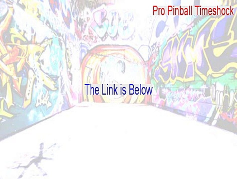 Pro Pinball Timeshock Download - Legit Download