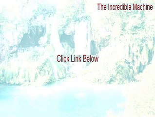 The Incredible Machine Serial - the incredible machine 2 [2015]