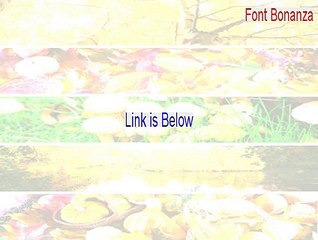 Font Bonanza Key Gen (Font Bonanzafont bonanza)