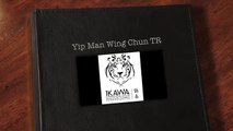 Wing-Chun Skills Development Trainings - Yip Man Wing-Chun