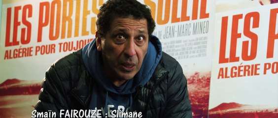 Interview de Smaïn Faïrouze - LES PORTES DU SOLEIL / ALGÉRIE POUR TOUJOURS