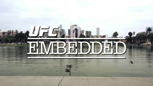 UFC 184 Embedded: Vlog Series - Episode 4