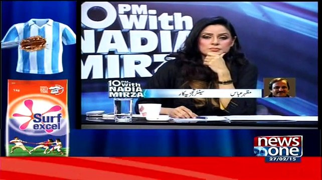 10 PM With Nadia Mirza ~ 27th February 2015 - Pakistani Talk Shows - Live Pak News
