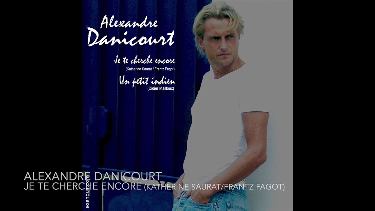 Je te cherche encore