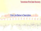 Tenorshare iPod Data Recovery Key Gen - Legit Download