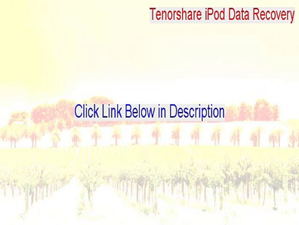 Tenorshare iPod Data Recovery Key Gen - Legit Download