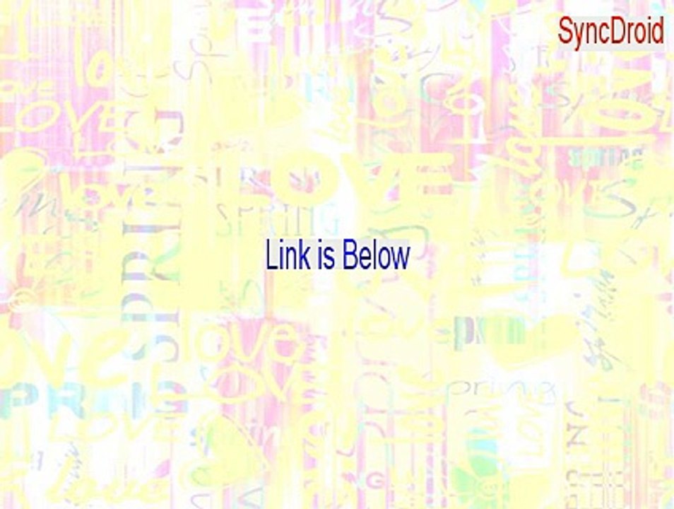 SyncDroid Free Download (Instant Download 2015)