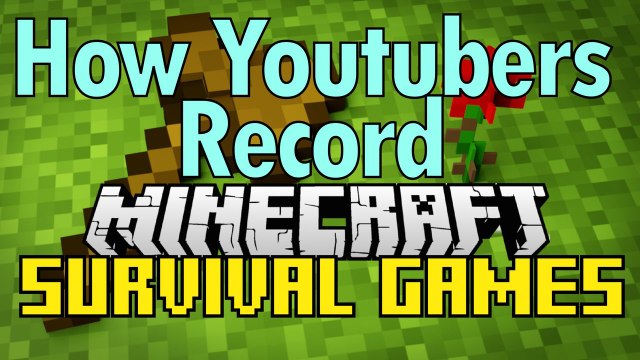 How Youtubers Record Minecraft Survival Game Play by Nik Nikam