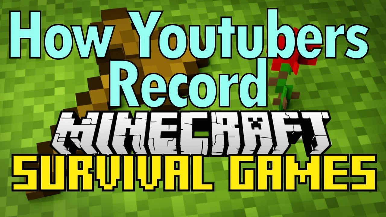 How Youtubers Record Minecraft Survival Game Play by Nik Nikam
