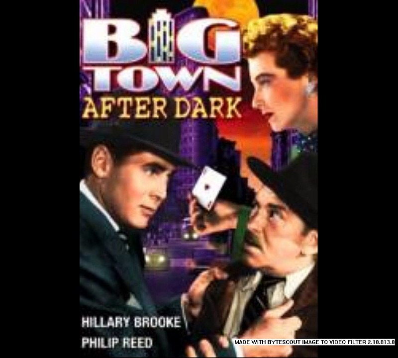 Big Town After Dark (1947)