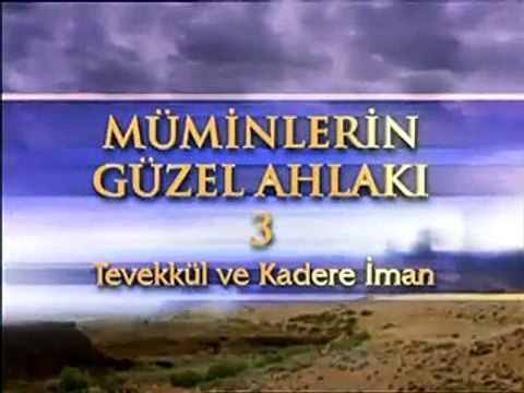 TEVEKKÜL VE KADERE İMAN