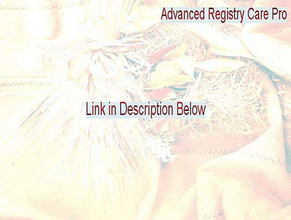 Advanced Registry Care Pro Keygen (Download Here)