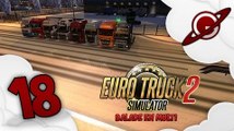 Euro Truck Simulator 2 | Balade en Multi - Episode 18