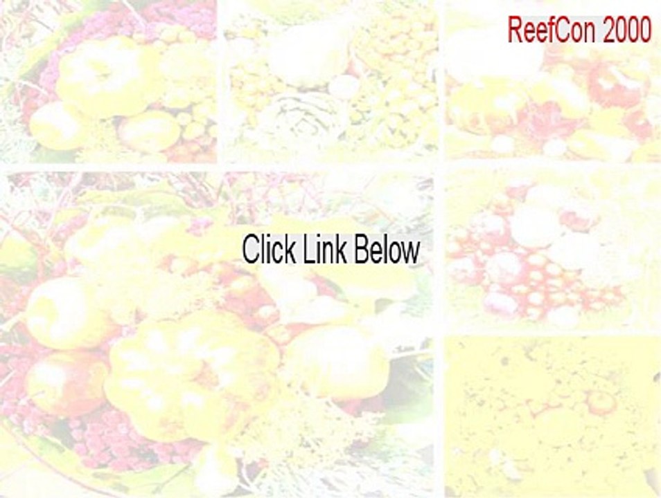 ReefCon 2000 Serial (Download Here 2015)