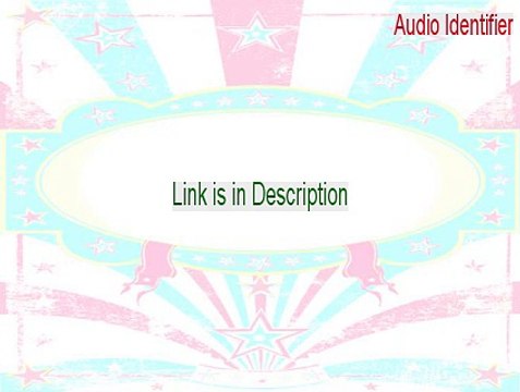 Audio Identifier Download (Legit Download 2015)