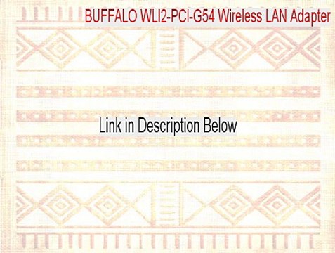 BUFFALO WLI2-PCI-G54 Wireless LAN Adapter Keygen [BUFFALO WLI2-PCI-G54 Wireless LAN Adapterbuffalo wli2-pci-g54 wireless lan adapter]