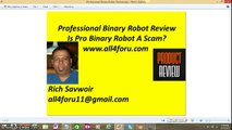 Is Professional Binary Robot A Scam