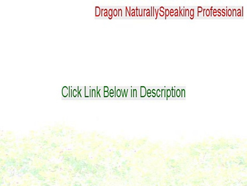 Dragon NaturallySpeaking Professional Key Gen [dragon naturallyspeaking professional 13 upgrade]