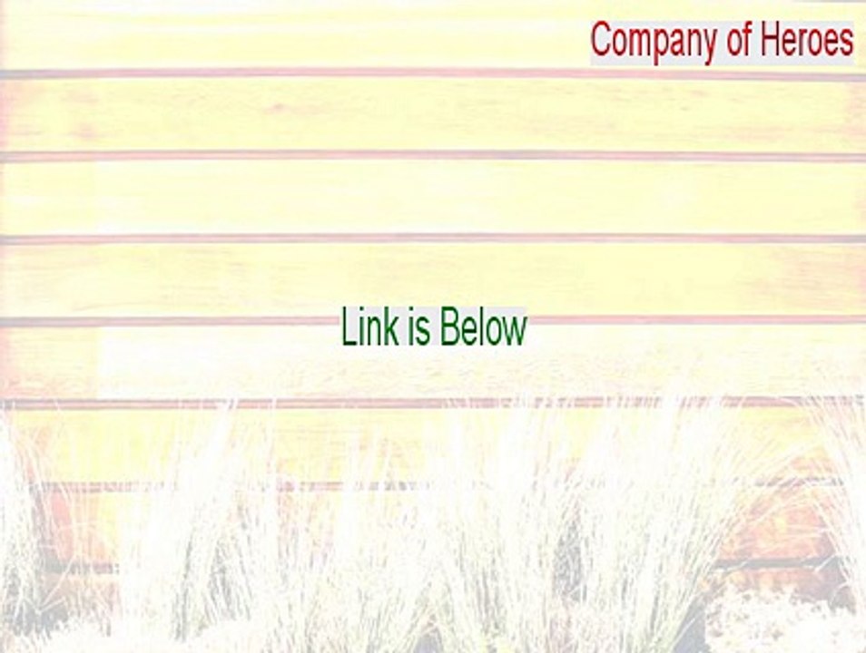 Company of Heroes Full - Company of Heroescompany of heroes