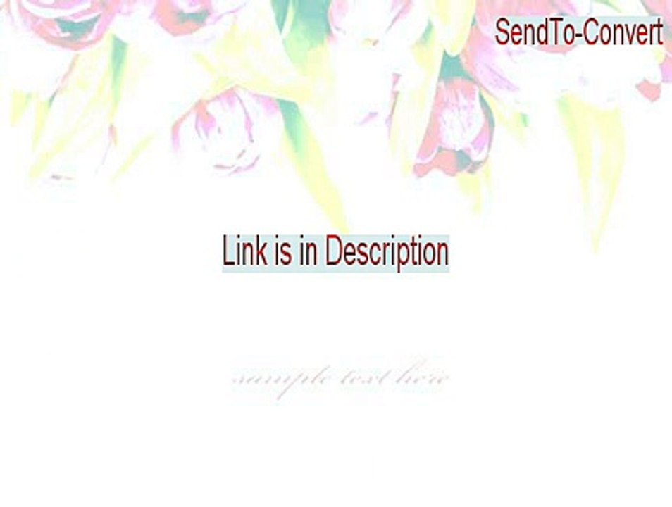 SendTo-Convert Serial - Download Here [2015]