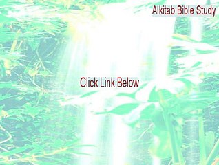 Alkitab Bible Study Free Download (Download Here)