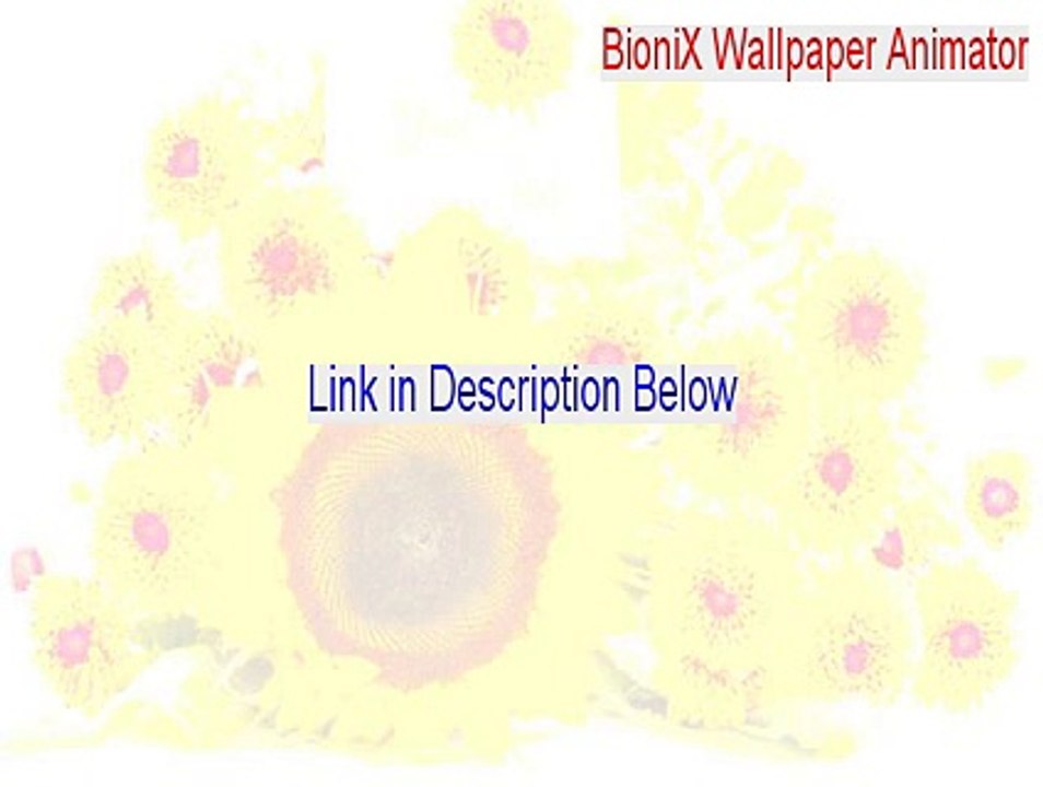 BioniX Wallpaper Animator Full - Free Download (2015)