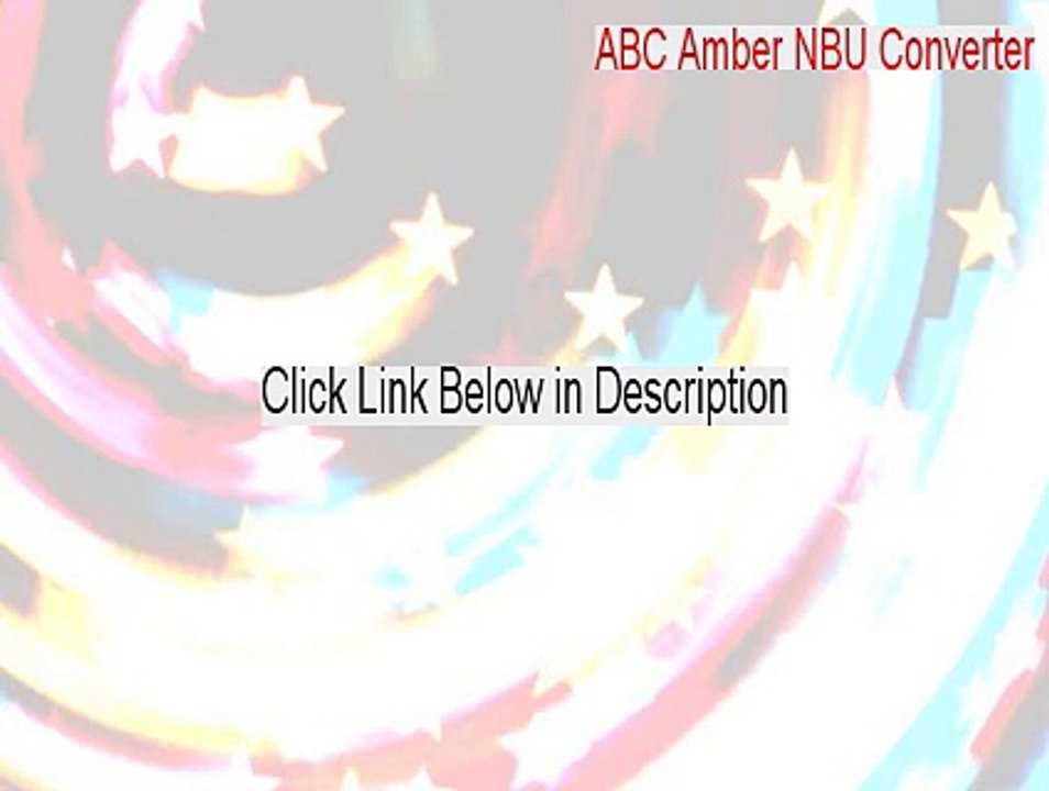 ABC Amber NBU Converter Keygen - Legit Download