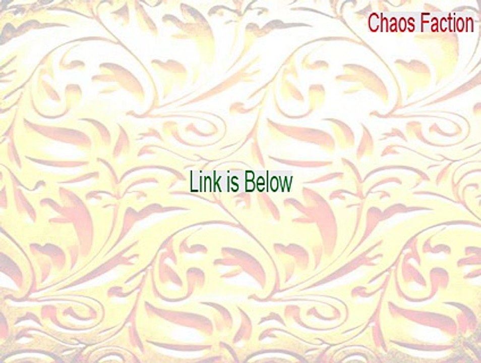 Chaos Faction Keygen - Download Now (2015)