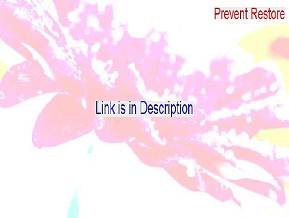 Prevent Restore Download Free (Download Now 2015)