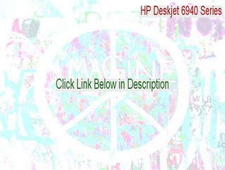 HP Deskjet 6940 Series (DOT4USB) Serial (Legit Download)