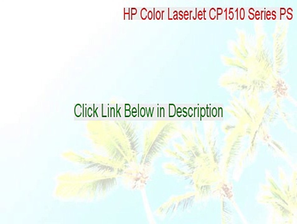 HP Color LaserJet CP1510 Series PS Keygen [hp color laserjet cp1510 series ps 2015]