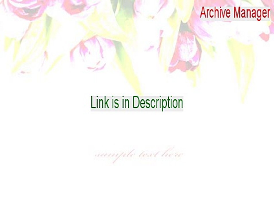 Archive Manager Download Free (Instant Download)