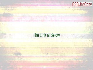 ESBUnitConv Crack [Download Here 2015]