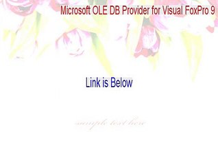 Microsoft OLE DB Provider for Visual FoxPro 9.0 Keygen [Microsoft OLE DB Provider for Visual FoxPro 9microsoft ole db provider for visual foxpro 9.0]