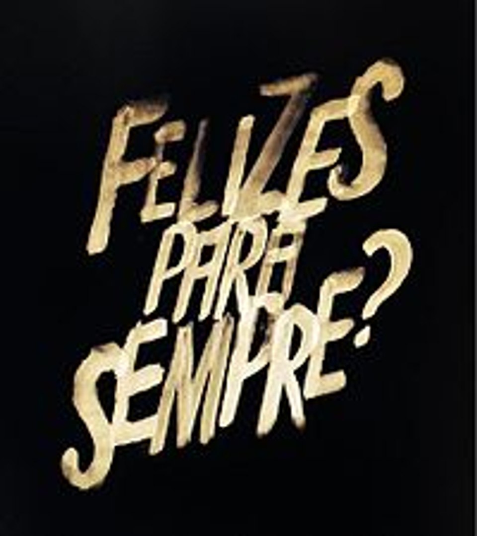 ⁣Счастливы навсегда? / Felizes Para Sempre? (2015)
