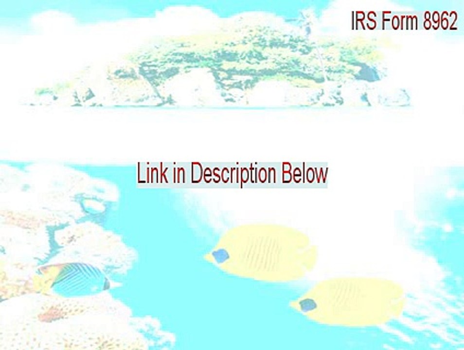 IRS Form 8962, Premium Tax Credit (PTC) Download Free - IRS Form 8962irs form 8962