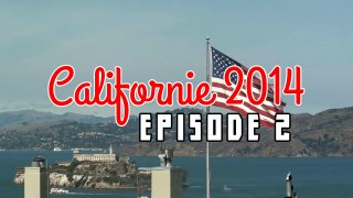 Californie 2014 - Episode 2 : San Francisco