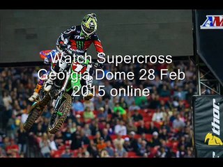 Monster Energy Supercross Georgia Dome live